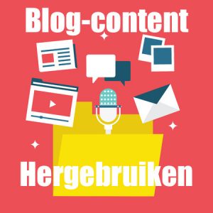 blog content hergebruiken